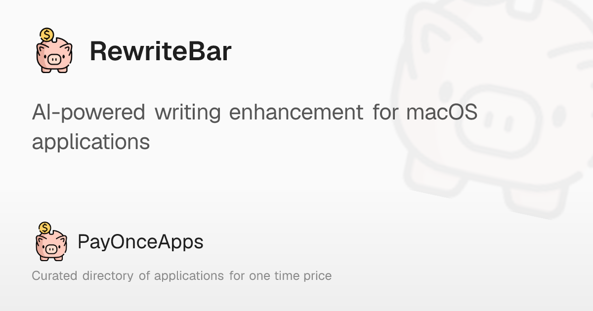 RewriteBar: AI-powered writing enhancement for macOS applications ...