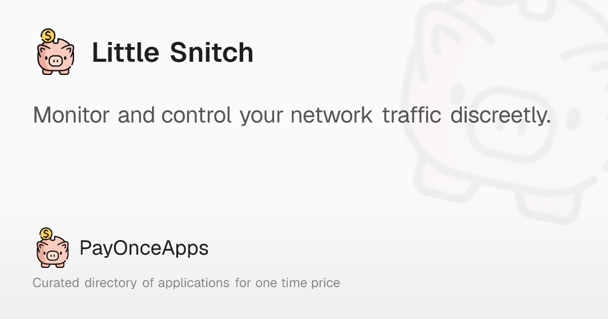 Little Snitch: Monitor and control your network traffic discreetly ...
