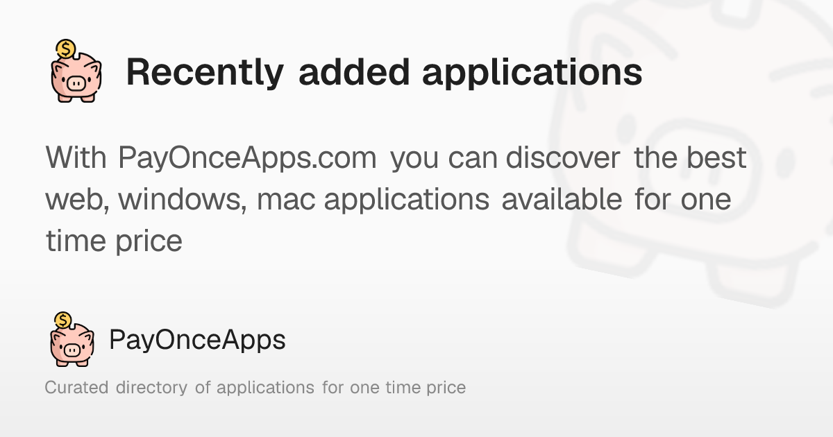Recently added applications – PayOnceApps